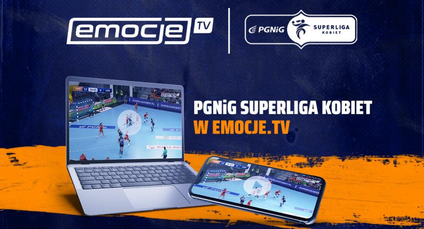 Mecze PGNiG Superligi Mężczyzn i Kobiet w Emocje.TV